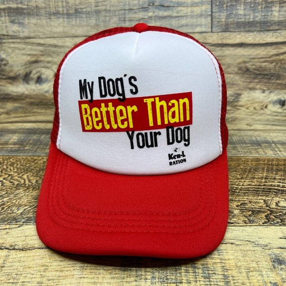 Ken-L Ration My Dog Is Better Than Your Dog Unisex Trucker Hat Red Snapback - Picture 2 of 8